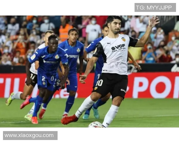 瓦伦西亚主场迎战赫塔费双方争夺关键三分的激烈对决